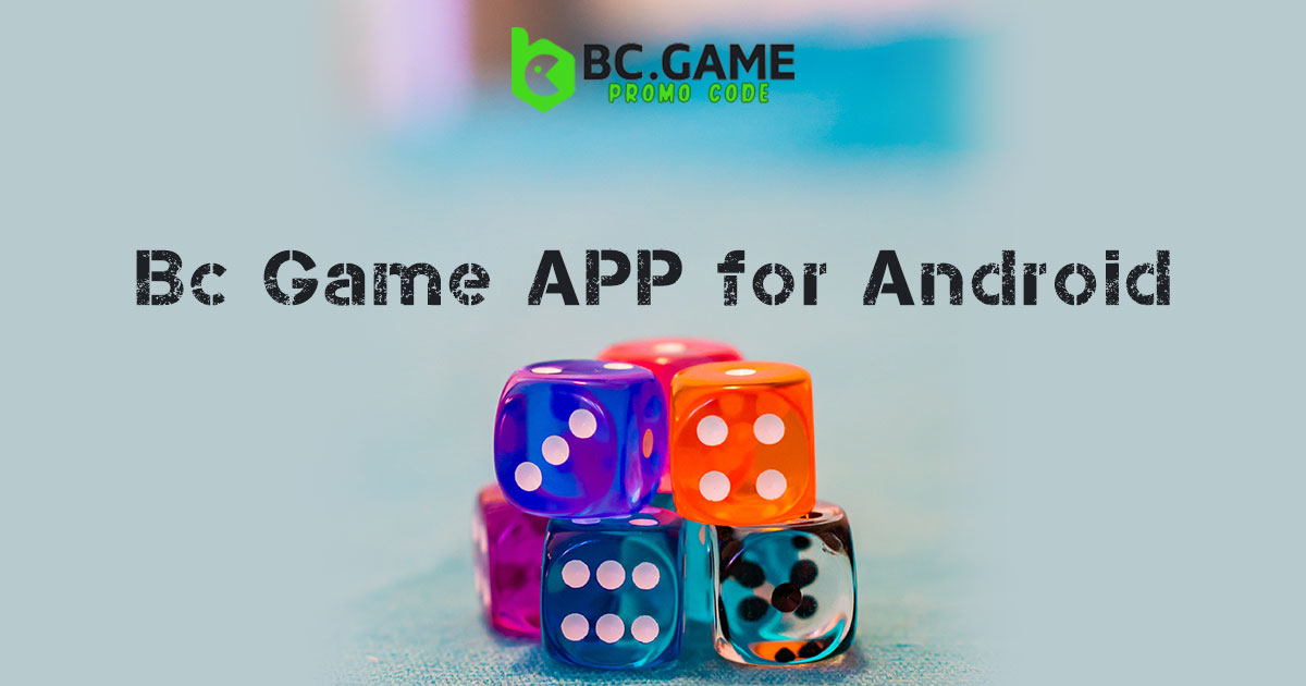 BC Game APP for Android
