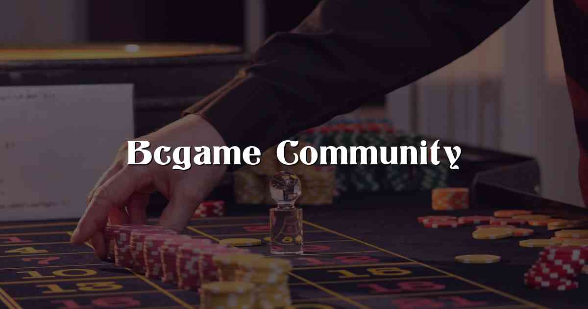 Bcgame Community
