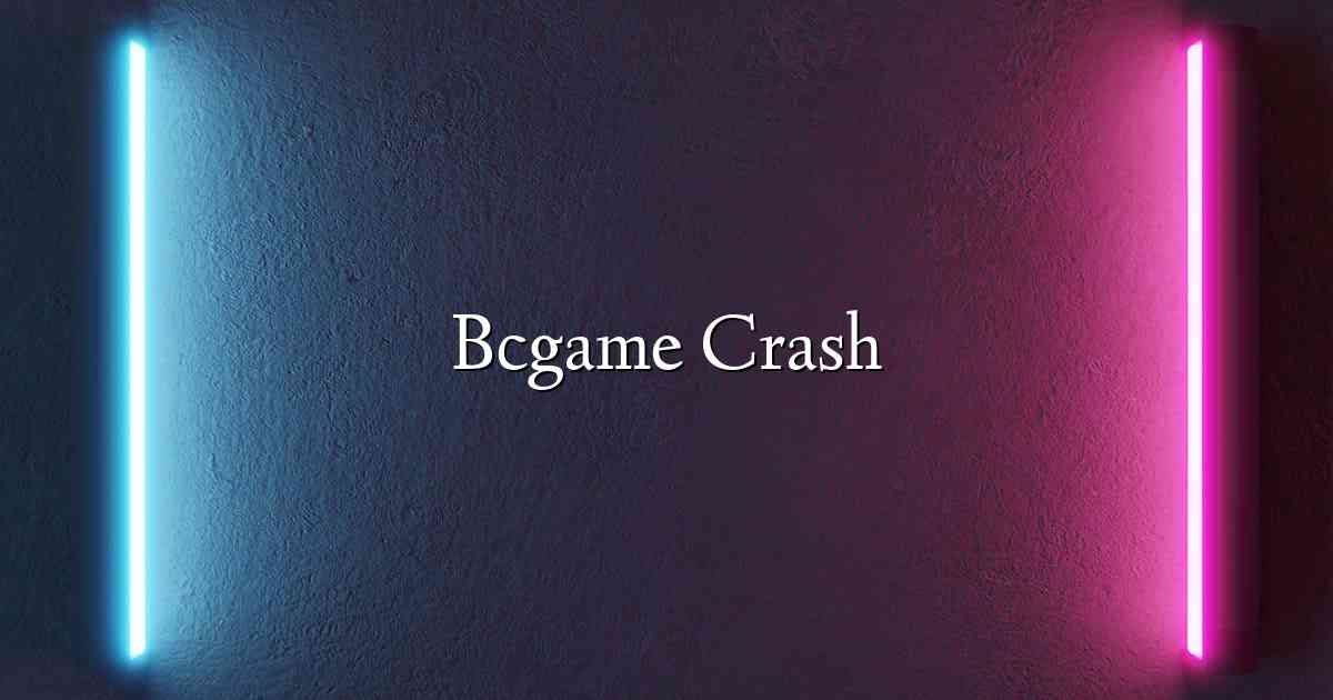 Bcgame Crash