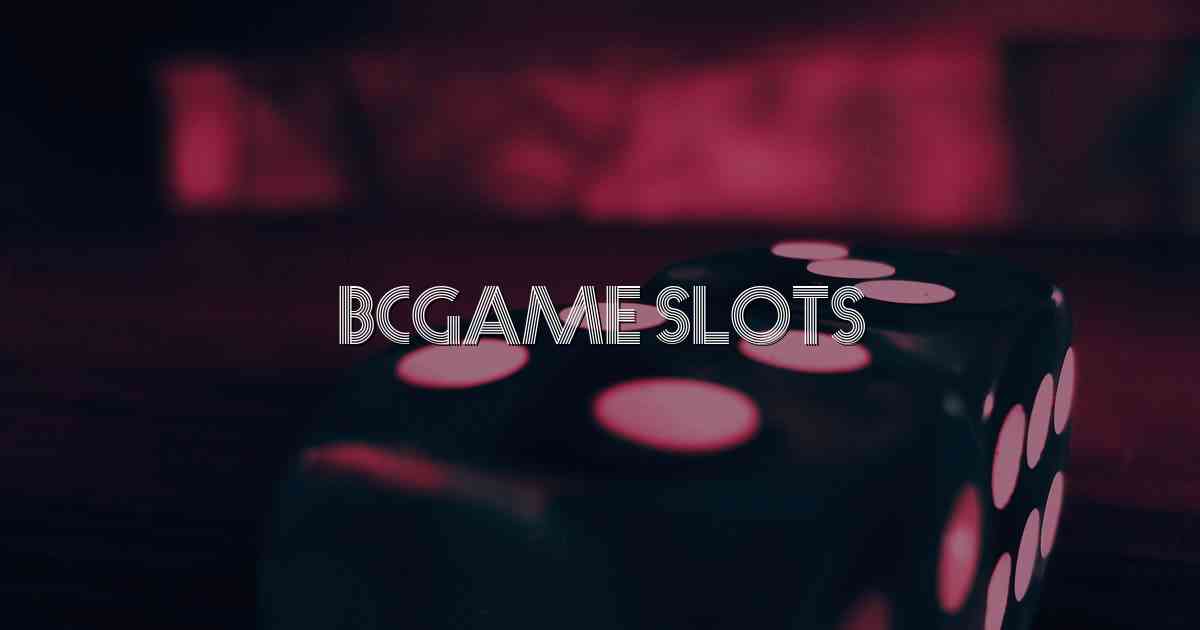 Bcgame Slots