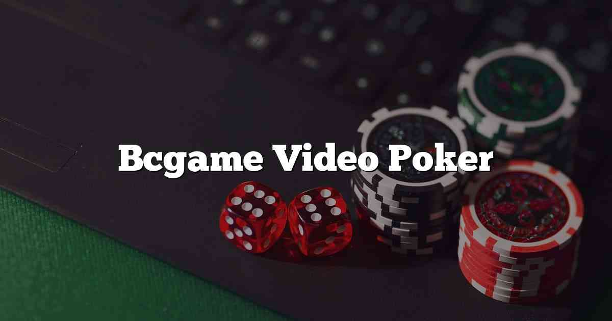 Bcgame Video Poker