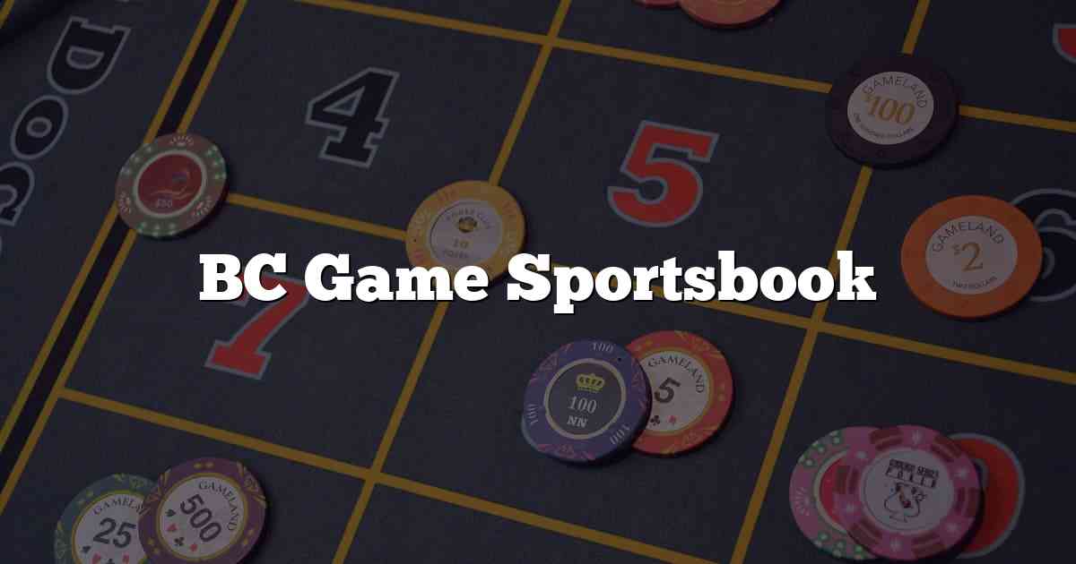 BC Game Sportsbook